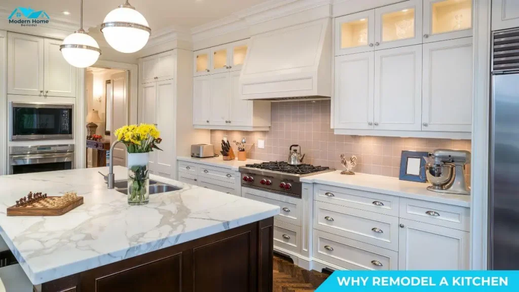 Why Remodel a Kitchen